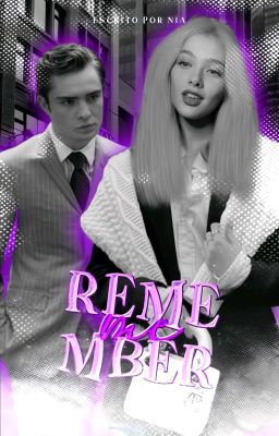 　 　 REMEMBER ME  　★⠀⠀ 𓄷⠀⠀chuck bass